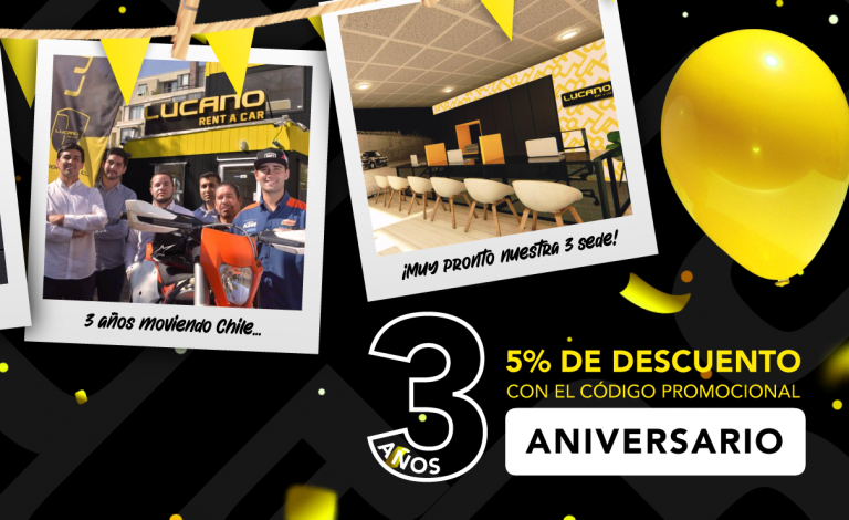 ¡Estamos de cumpleaños! 3er aniversario de LUCANO RENT A CAR